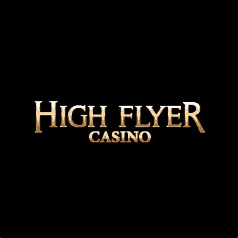 High flyer casino online